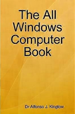 The All Windows Computer Book