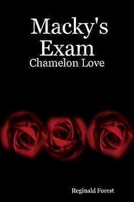 Macky's Exam Chamelon Love