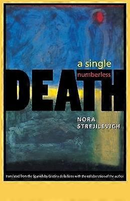 A Single Numberless Death