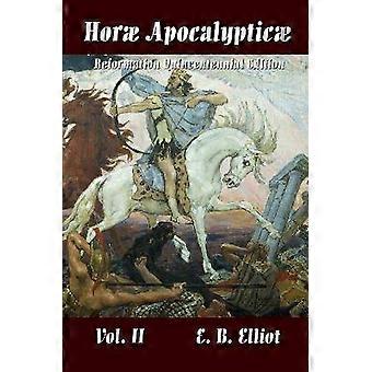 Horae Apocalypticae Vol. 2
