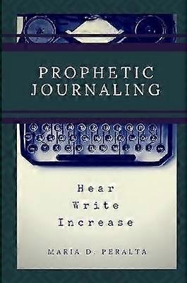 Prophetic Journaling