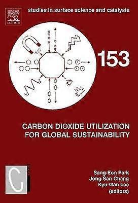 Carbon Dioxide Utilization for Global Sustainability