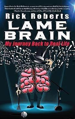 Lame Brain