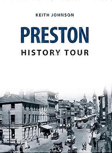 Preston History Tour