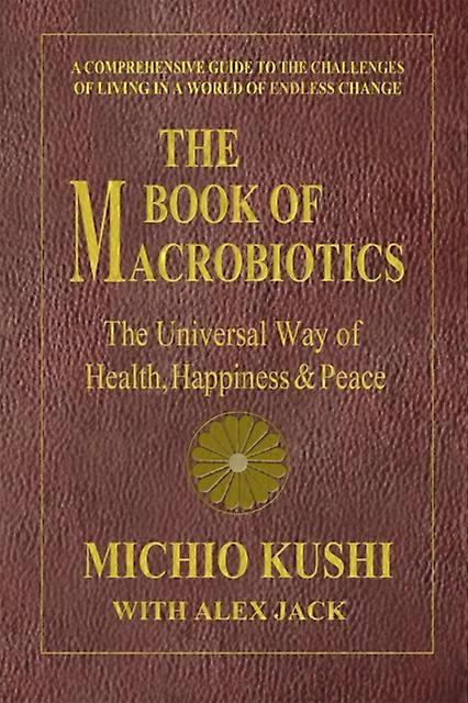 Book Of Macrobiotics by Alex Alex Jack Jack Paperback