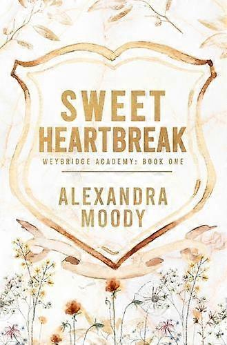 Sweet Heartbreak - Alexandra Moody