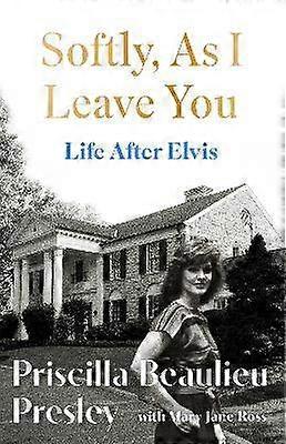 Softly As I Leave You: Life After Elvis