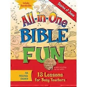 All In One Bible Fun Stories of Jesus