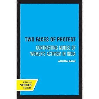 Two Faces Of Protest Contrasting Modes Of Women's Activism In India - Amrita Basu
