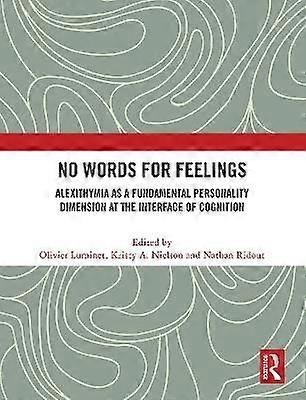 No Words for Feelings