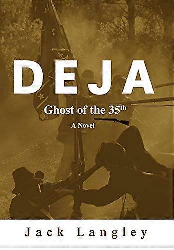 Deja: Spöke av den 35th