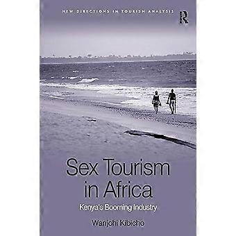 Sexturism i Afrika: Kenyas blomstrande industri (nya riktningar inom turismanalys)