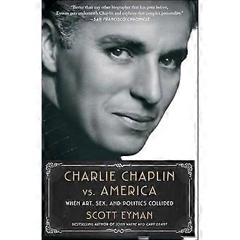 Charlie Chaplin vs. Amerika: Da kunst, sex og politikk kolliderte