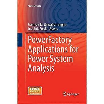 Powerfactory Applications For Power System Analysis - Springer Nature B.V - Paperback - en Book