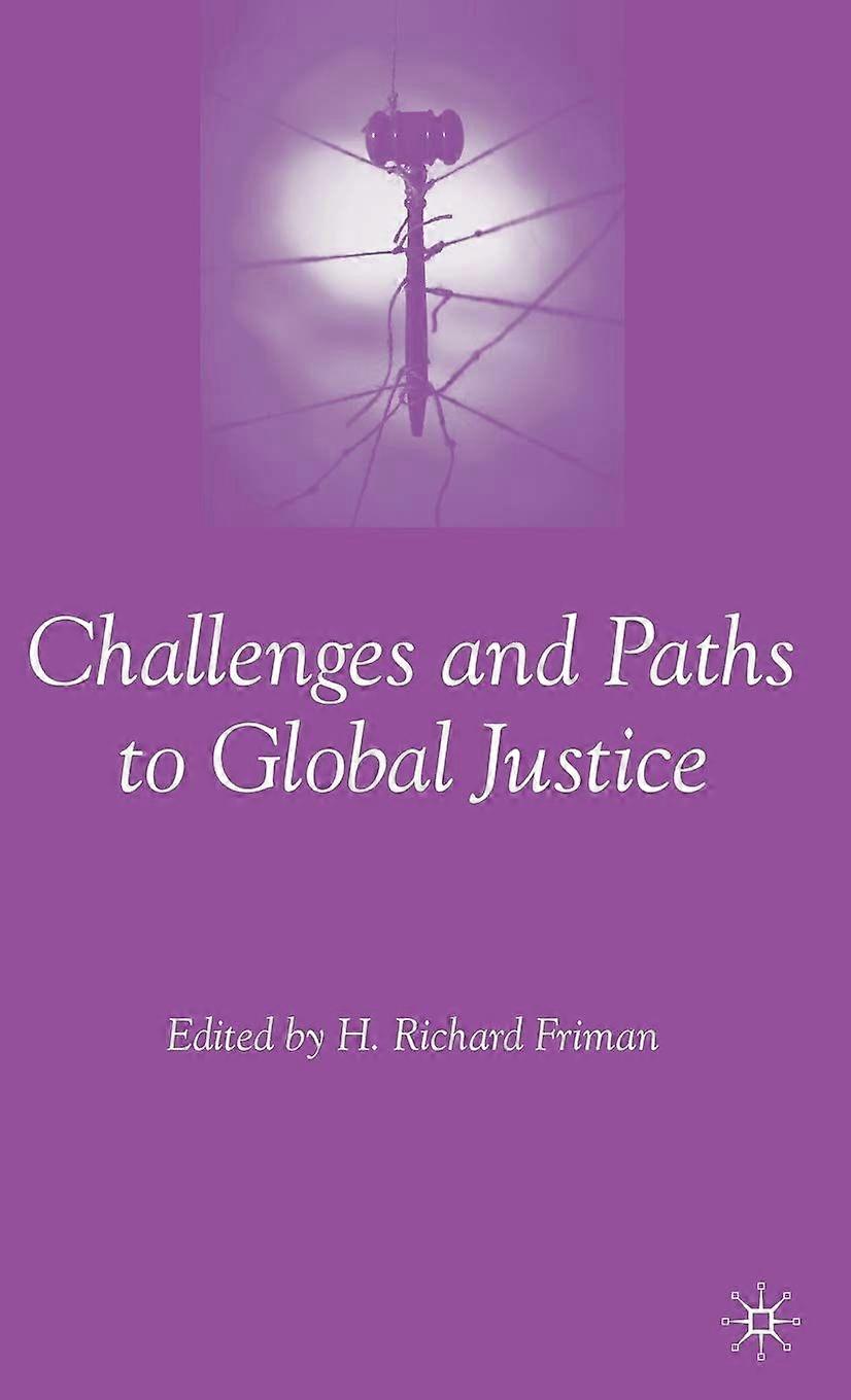 Challenges and paths to global justice