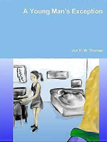A young man's exception