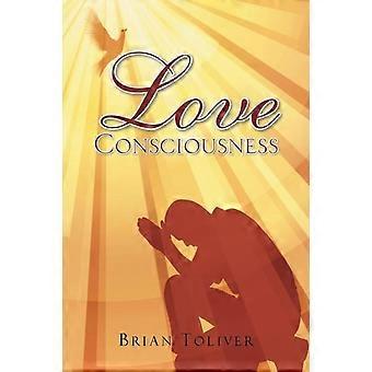 Consciência do Amor - Brian Toliver - Livro em brochura - em inglês