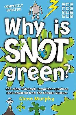 Why is Snot Green?