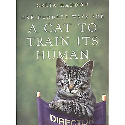 One Hundred Ways for a Cat to Train Its Human
