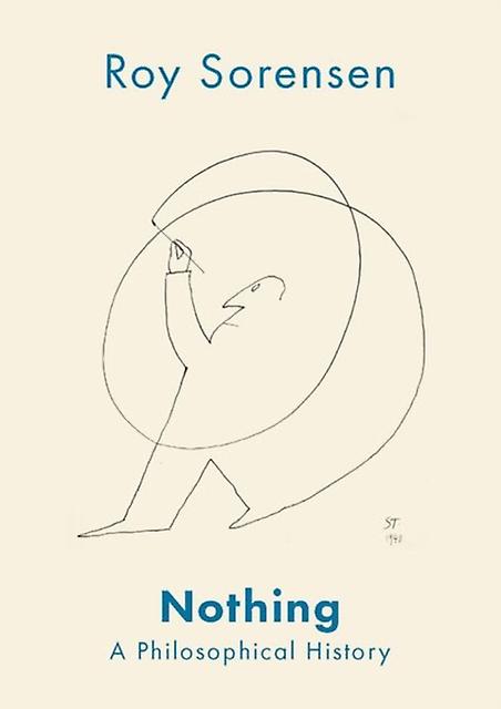 Nothing by Sorensen & Roy Professor of Philosophy & Professor of Philosophy & The University of Texas at Austin Hardback Book