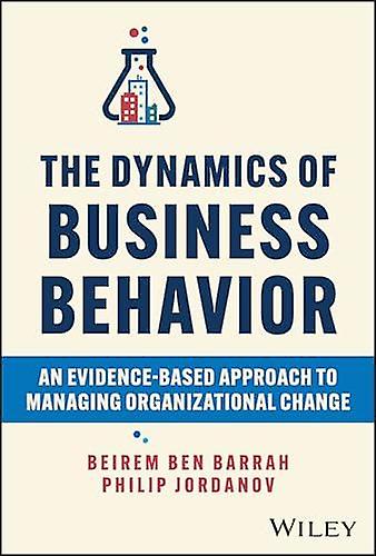 The Dynamics Of Business Behavior by Philip Jordanov Paperback Book