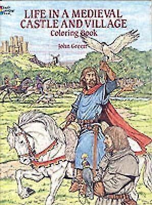 Life in a Medieval Castle Coloring Book