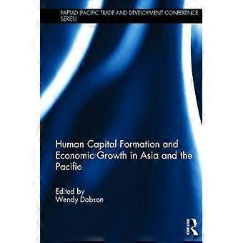 Human Capital Formation and Economic Growth in Asia and the Pacific