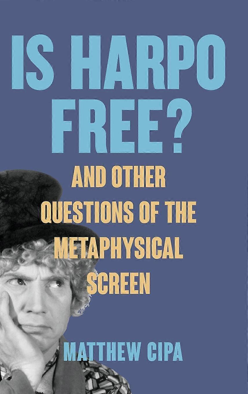 Is Harpo Free by Matthew Cipa Paperback Book