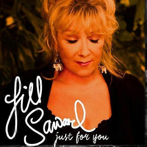 Jill Saward Just for You CD (2016) NEW