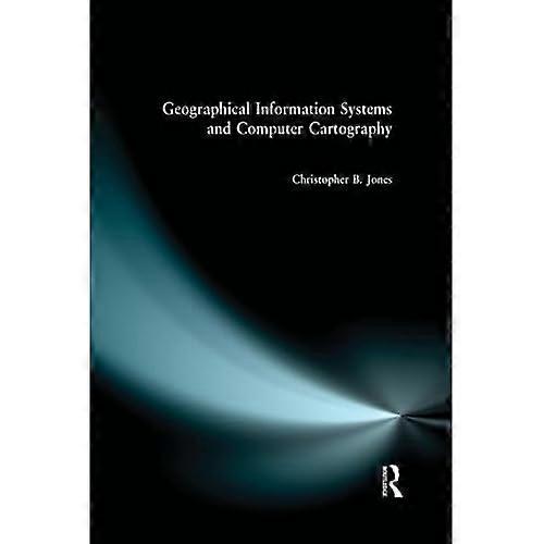 Geographical Information Systems and Computer Cartography