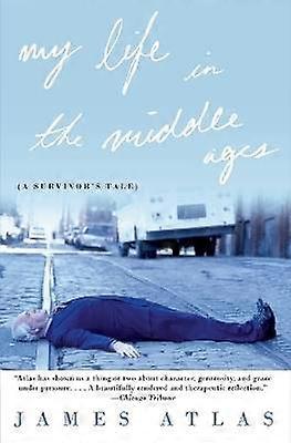 My Life in the Middle Ages