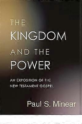 The Kingdom and the Power