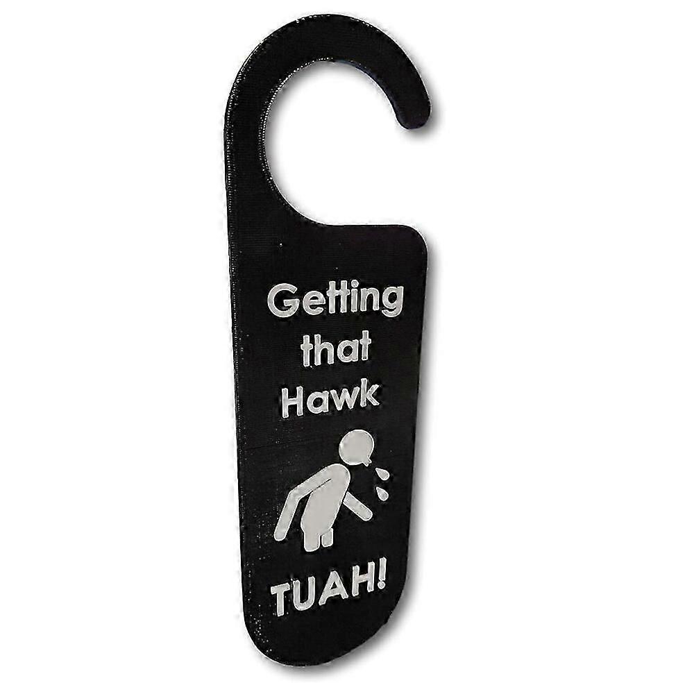 Getting That Hawk TUAH! Door Hanger