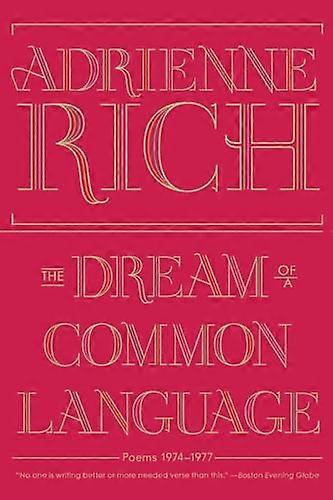 The Dream of a Common Language: Poems 1974 1977
