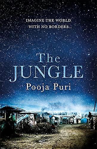 The Jungle: Imagine the world with no borders...