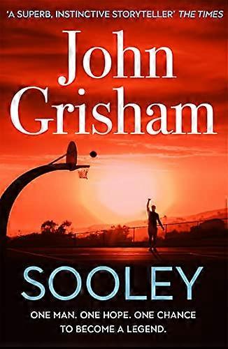 Sooley: The Gripping Bestseller from John Grisham