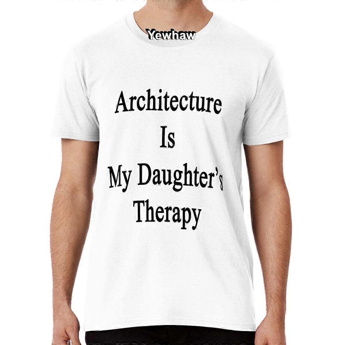 Arkitektur er min datters terapi T-skjorte Døtre Arkitekter