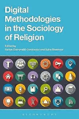 Digital Methodologies in the Sociology of Religion