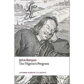 Die Pilgerreise (Klassiker der Oxford Welt)