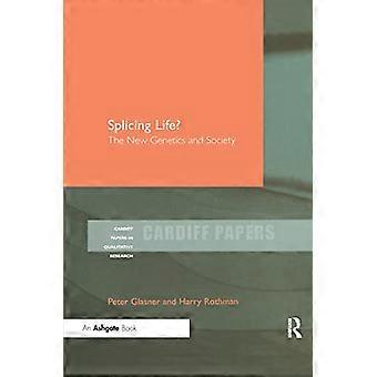 Splicing Life?: De nieuwe genetica en samenleving