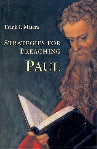 Strategies for Preaching Paul