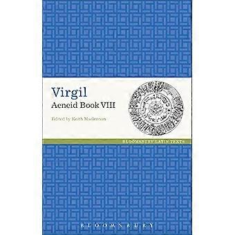 Wergiliusza: VIII Eneidy (łacińskie teksty)