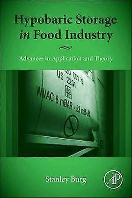 Hypobaric Storage in Food Industry