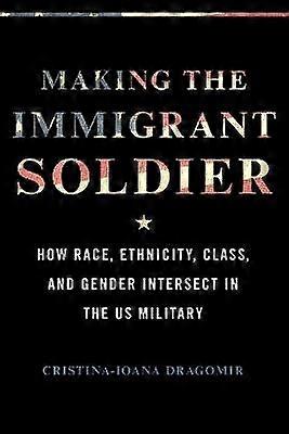 Faire du soldat immigrant