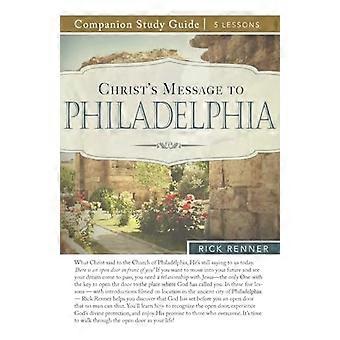 Christ's Message to Philadelphia Study Guide