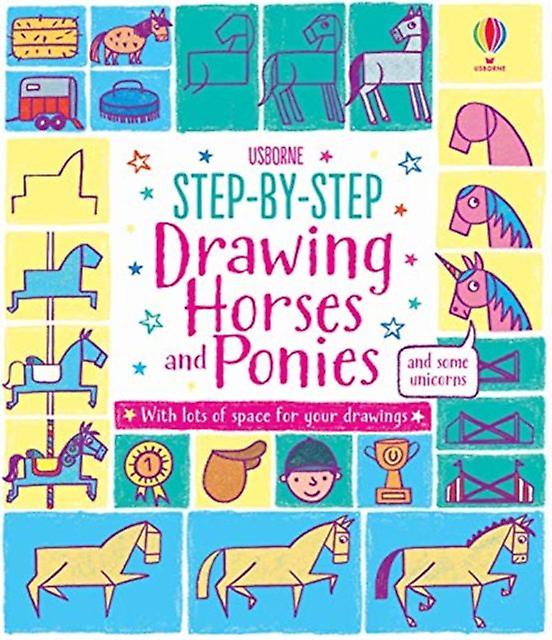 Stepbystep Drawing Horses And Ponies by Fiona Watt Paperback