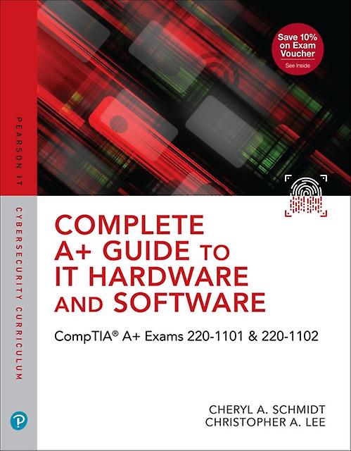 Complete A Guide To It Hardware And Software by Christopher Lee Hardback Book