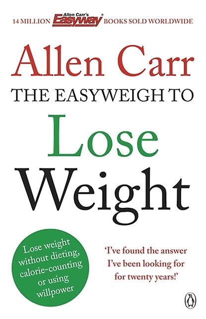 Allen Carrs Easyweigh To Lose Weight by Allen Carr Paperback Book