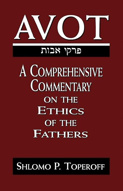 Avot by Shlomo Pesach Toperoff Paperback Book