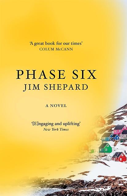 Phase Six by Jim Shepard Paperback